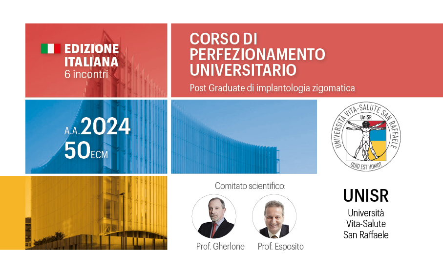 Corso di perfezionamento Universitario Post graduate di implantologia zigomatica Università Vita-Salute San Raffaele 50 ECM